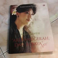 Anne Avantie - Aku Anugrah Dari Kebaya