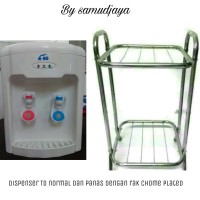 Dijual dispenser air galon panas & biasa dan rak chrome plate Limited