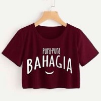 Jual kaos gaul pura pura bahagia baju remaja wanita trendy u