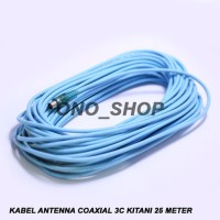 KUALITAS SUPER Kabel Antenna Coaxial 3C Kitani 25 Meter