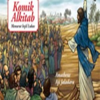 Komik Alkitab Menurut Injil Lukas