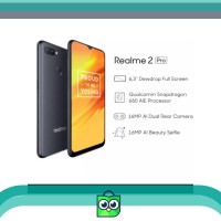 REALME 2 Pro 4GB 64GB/ 6GB 64GB/8GB 128GB GARANSI RESMI