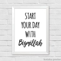 Jual Poster Quote Islami - Start Your Day With Bismillah - Hiasan Dinding Murah