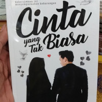 Novel CINTA YANG TAK BIASA ORIGINAL