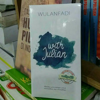 Novel With Julian By. Wulanfadi