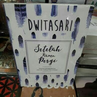 Novel Sesudah Kamu Pergi By. Dwitasari