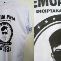 kaos distro / semua pria diciptakan setara / sablon baju/ sablon foto