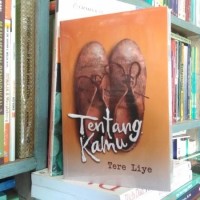 Novel Terbaru Buku Novel Tentang Kamu - Tere Liye ( Karya Terbaru