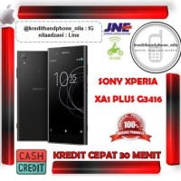 Sony Xperia XA1 Plus G3416 - Cash & Kredit Tanpa Kartu Kredit