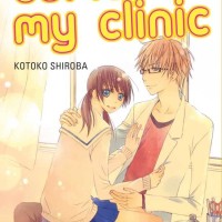 Buku lama Komik One Shoot: Come to My Clinic by Kotoko Shiroba