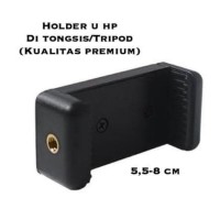 Dijual Holder U Hp Smartphone Untuk Tongsis Tripod Monopod Murah