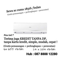 KREDIT AC SEWA AC SUPERR MURAH JABODETABEK