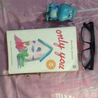 Novel Only You by Mustika Amalia