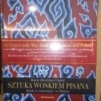 Buku Dasar Art drawn with wax; batik in Indonesia and poland