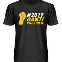 kaos 2019 ganti presiden tshirt Limited