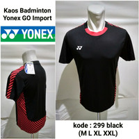 Baju Kaos Olah Raga Badminton Yonex 299 Black Baju Go import Terbaru