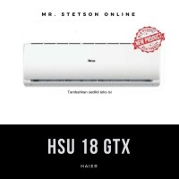 [UNIT ONLY] - HAIER HSU 18 GTX AC SPLIT 2 PK STANDARD