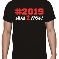 T shirt kaos baju 2019 salam 2 periode jokowi