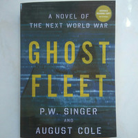Ghost Fleet A Novel of the Next World War