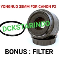 LENSA YONGNUO 35MM FOR CANON BONUS FILTER