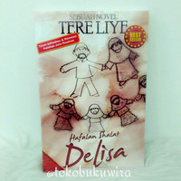 Novel Best Barang ini di jual oleh Tereliye, Hafalan Shalat Delisa - Republika