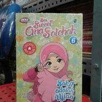 Seri Komik Sweet Ana Solehah #6: Sakit adalah Ujian