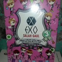 Novel EXO Salah Gaul Original