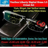 Lensa Progresif Essilor Varilux Liberty Digital Orma 1.5 terlaris!!!!
