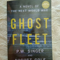 Ghost Fleet A Novel of the Next World War
