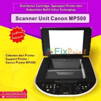 Scanner Unit Printer Canon PIXMA MP500