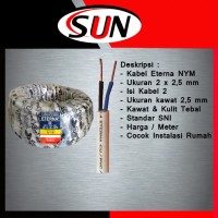 Kabel Eterna 2 x 2,5 mm Isi kabel 3 SNI Per Meter Original Asli