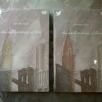 Buku novel The Architecture of Love - Ika Natassa