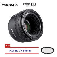Lensa Yongnuo YN 50mm F18 N Lens For Nikon Free Filter UV 58mm