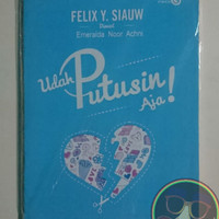 NOVEL UDAH PUTUSIN AJA ! - Ust. Felix Y. Siauw