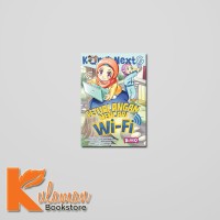 KOMIK NEXT G PETUALANGAN MENCARI WI-FI - ORIGINAL