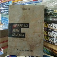 HOT DEAL BUKU NOVEL KONSPIRASI ALAM SEMESTA KARYA FIERSA BESARI