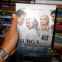 BEST SELLER - BUKU NOVEL SURGA YANG TAK DIRINDUKAN JILID 2 - BY - ASMA