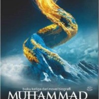 agama & Novel) MUHAMMAD 3 - SANG PEWARIS HUJAN - TASARO GK