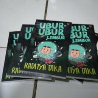 Agama&Novel)UBUR UBUR - LEMBUR - Raditya Di kamp