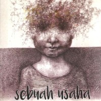 NOVEL SEBUAH USAHA MELUPAKAN - BOY CANDRA