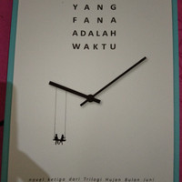 Novel Yang Fana Adalah Waktu (ori)