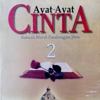Novel HABIBURRAHMAN EL SHIRAZY- AYATAYAT CINTA 2