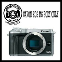 KAMERA MIRRORLESS CANON EOS M6 M 6 - BO BODY ONLY - SILVER Berkualitas