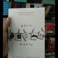 Buku Novel Garis Waktu By Fiersa Besari