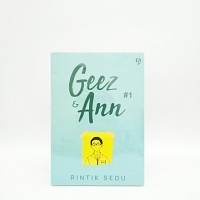 Novel Geez Dan Ann Jilid 1 - Rintik Sedu