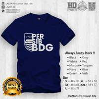 Kaos / Baju / T-shirt Persib Bandung Kualitas Distro Murah Keren