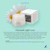EVERSHINE NIGHT CREAM CHAMOMILE