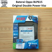 Baterai Vizz Double Power Original Oppo BLP615 Neo 9 A37 Batre Batrai