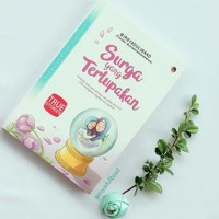 Novel Surga yang Terlupakan by @IRSYADULIBAAD