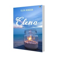Novel Elena by Ellya Ningsih